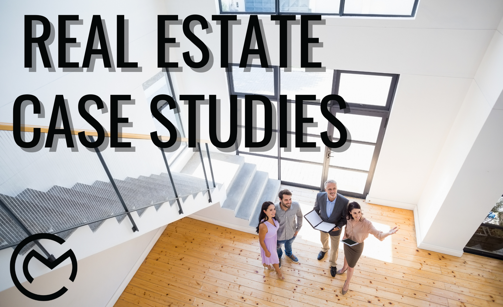 Chester Media Real Estate Case Studies